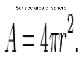 Surface area of sphere

 
