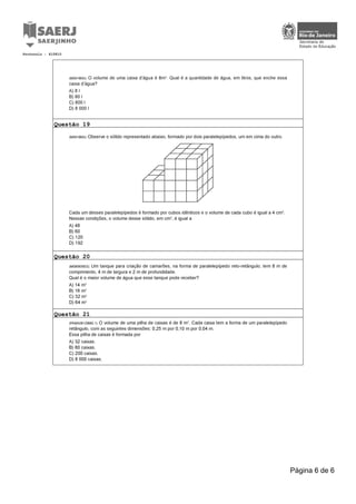 Protocolo : 610810 
Questão 19 
Questão 20 
Questão 21 
Página 6 de 6 
