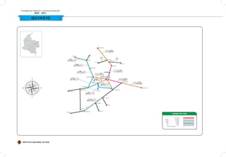 INSTITUTO NACIONAL DE VÍAS
VOLÚMENES DE TRÁNSITO Y COSTOS DE OPERACIÓN
2010 - 2011
QUINDIO
 