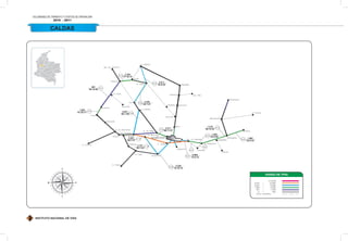 INSTITUTO NACIONAL DE VÍAS
VOLÚMENES DE TRÁNSITO Y COSTOS DE OPERACIÓN
2010 - 2011
CALDAS
 