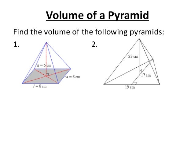 Volume of a pyramid Volume Of A Triangular Pyramid Formula