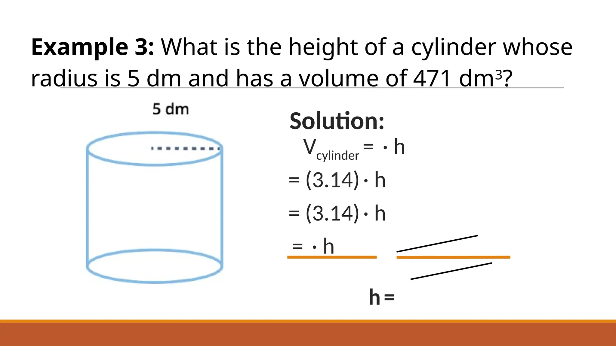 VOLUME OF CYLINDER Derivation And Examples PPTX