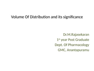 Volume of distribution (pharmacokinetics) | PPTX