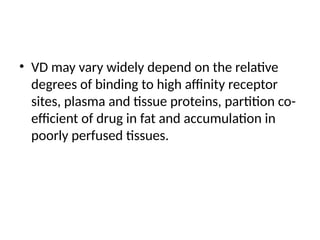 Volume of distribution (pharmacokinetics) | PPTX