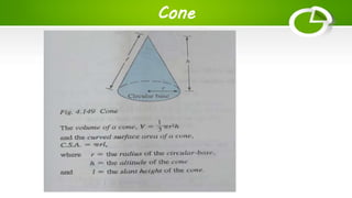 Cone
 