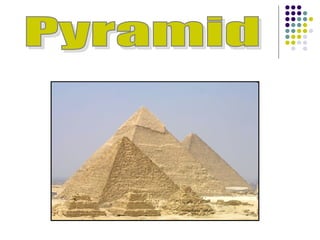 Pyramid 