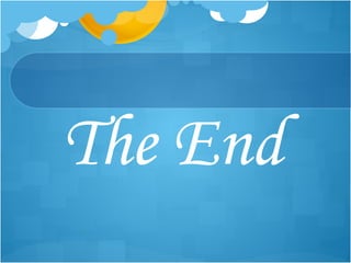 The End