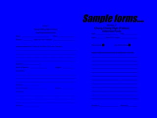 Sample forms…. 