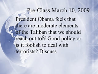 Pre-Class March 10, 2009 