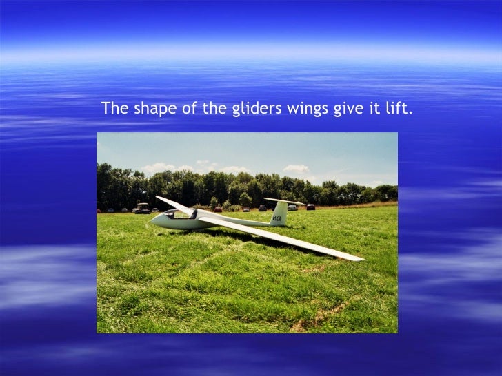 How gliders fly