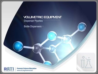 Dispenser Pipettes  Bottle Dispensers VOLUMETRIC EQUIPMENT 