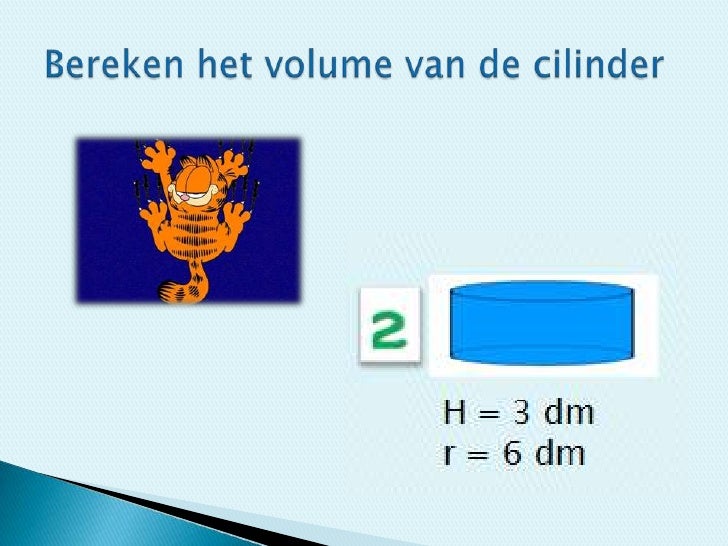 Volume Van Een Cilinder