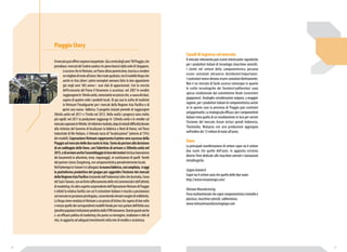 Canali di ingresso sul mercato 
Il mercato vietnamita può essere interessante soprattutto 
per i produttori italiani di tecnologia (macchine utensili). 
I clienti nel settore della componentistica possono 
essere contattati attraverso distributori/importatori. 
I costruttori invece devono essere contattati direttamente. 
Non è un mercato di facile accesso comunque in quanto 
le scelte tecnologiche dei fornitori/subfornitori sono 
spesso condizionate dal committente finale (costruttori 
giapponesi). Analoghe considerazioni valgono, a maggior 
ragione, per i produttori italiani di componentistica anche 
se in questo caso la presenza di Piaggio può costituire 
un’opportunità. La strategia più efficace per i componentisti 
italiani resta quella di un insediamento in loco per servire 
l’insieme del mercato Asean inclusi quindi Indonesia, 
Thailandia, Malaysia con una produzione aggregata 
nell’ordine dei 12 milioni di moto all’anno. 
Fiere 
La principale manifestazione di settore copre sia il settore 
due ruote che quello dell’auto. In aggiunta esistono 
diverse Fiere dedicate alle macchine utensili e lavorazioni 
metallurgiche. 
Saigon Autotech 
Copre sia il settore auto che quello delle due ruote. 
http://www.vinautoexpo.com/ 
Vietnam Manufacturing 
Fiera multisettoriale che copre componentistica (metallo e 
plastica), macchine utensili, subfornitura. 
www.vietnammanufacturingexpo.com 
Piaggio Story 
Il mercato può offrire sorprese inaspettate. Già a metà degli anni ’90 Piaggio, che 
presidiava i mercati del Sudest asiatico (in pieno boom) dalla sede di Singapore, 
si accorse che in Vietnam, un Paese allora poverissimo, riusciva a vendere 
un migliaio di moto all’anno. Non moto qualsiasi, ma il modello Vespa che 
anche in Asia (dove i primi esemplari avevano fatto la loro apparizione 
già negli anni ’60) aveva i suoi club di appassionati. Con la crescita 
dell’economia del Paese il fenomeno si accentua: nel 2007 le vendite 
raggiungono le 10mila unità, nonostante un prezzo che, a causa dei dazi, 
supera di quattro volte i prodotti locali. Di qui una la scelta di trasferire 
in Vietnam l’headquarter per i mercati della Regione Asia Pacifico e di 
aprire una nuova fabbrica. Il progetto iniziale prevede di raggiungere 
50mila unità nel 2011 e 75mila nel 2012. Nella realtà i progressi sono molto 
più rapidi: nel 2011 la produzione raggiunge le 120mila unità e le vendite sul 
mercato superano le 90mila. Un’ulteriore risultato, dopo le iniziali difficoltà dovute 
alla richiesta del Governo di localizzare la fabbrica a Nord di Hanoi, nel Parco 
Industriale di Bin Huhyen, è l’elevato tasso di “localizzazione” (attorno al 75%) 
dei modelli. L’operazione Vietnam rappresenta il primo vero successo della 
Piaggio sul mercato delle due ruote in Asia. Tanto da portare alla decisione 
di un raddoppio delle linee, con l’obiettivo di arrivare a 300mila unità nel 
2015, e di avviare anche l’assemblaggio in loco dei motori (inclusa lavorazione 
dei basamenti in alluminio, teste, ingranaggi), in sostituzione di quelli forniti 
dal partner cinese Zongsheng, con componentistica prevalentemente locale. 
Nel frattempo la ‘visione’ si è allargata: la nuova fabbrica, così ampliata, è oggi 
la piattaforma produttiva del gruppo per aggredire l’insieme dei mercati 
della Regione Asia Pacifico (iniziando dall’Indonesia) oltre che Australia, Corea 
del Sud e Taiwan, con un forte rafforzamento delle reti commerciali e dell’attività 
di marketing. Un altro aspetto sorprendente dell’Operazione Vietnam di Piaggio 
è infatti la relativa facilità con cui il costruttore italiano è riuscito a posizionarsi 
sul mercato in posizione privilegiata, consentendo elevati margini di redditività. 
La Vespa viene venduta in Vietnam a un prezzo di listino che supera di due volte 
e mezzo quello dei corrispondenti modelli Honda per non parlare dell’Attila una 
(peraltro popolare) imitazione prodotta dalla SYM taiwanese. Questo grazie anche 
a un efficace politica di marketing che punta su immagine, tradizione e stile di 
vita, in aggiunta ad adeguati investimenti nella rete di vendita e assistenza. 
18 19 
 