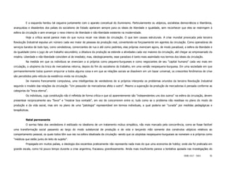 E a esquerda herdou tal cegueira juntamente com o aparato conceitual do Iluminismo. Particularmente os utópicos, socialistas democráticos e libertários,
anarquistas e dissidentes dos países do socialismo de Estado apelaram sempre para os ideais de liberdade e igualdade, sem reconhecer que eles se restringem à
esfera da circulação e sem enxergar o nexo interno de liberdade e não-liberdade existente na modernidade.
          Hoje a crítica social parece mais do que nunca recair nos ideais da circulação. O que tem causas estruturais. A crise mundial provocada pela terceira
Revolução Industrial expulsa um número cada vez maior de pessoas da produção real, convertendo-os forçosamente em agentes da circulação. Como operadoras de
serviços baratos de todo tipo, como vendedoras, comerciantes de rua e até como pedintes, elas próprias vivenciam agora, de modo paradoxal, a esfera da liberdade e
da igualdade como o jugo de um trabalho secundário; a ditadura da produção se estende a atividades cada vez maiores da circulação, até chegar ao empresariado da
miséria. Liberdade e não-liberdade coincidem aí de imediato; mas, ideologicamente, esse paradoxo é tanto mais assimilado nos termos dos ideais da circulação.
          Na medida em que os indivíduos se vivenciam a si próprios como pequeno-burgueses e como negociantes de seu "capital humano" cada vez mais em
circulação, o utopismo da troca de mercadorias retorna, depois do fim do socialismo do trabalho, em uma versão neopequeno-burguesa. Em uma sociedade em que
permanentemente todos querem empurrar a todos alguma coisa e em que as relações sociais se dissolvem em um bazar universal, os crescentes fenômenos de crise
são percebidos pela retícula da existência vivida na circulação.
          De maneira francamente compulsiva, uma intelligentsia de vendedores de si próprios interpreta os problemas oriundos da terceira Revolução Industrial
segundo o modelo das relações da circulação: "Um possuidor de mercadorias afeta o outro". Mesmo a superação da produção de mercadorias é pensada conforme as
categorias da "troca eterna".
          Os indivíduos, cuja constituição não é refletida de forma crítica e que só aparentemente são "independentes uns dos outros" na esfera da circulação, devem
presentear reciprocamente seu "favor" e "mostrar boa vontade", em vez de concorrerem entre si; tudo como se o problema não residisse no plano do modo de
produção e da vida social, mas sim no plano de uma "patologia" representável em termos individuais, a qual poderia ser "curada" por medidas pedagógicas e
terapêuticas.


          Natal permanente
          O sorriso falso dos vendedores é estilizado no idealismo de um tratamento mútuo simpático, não mais marcado pela concorrência, como se fosse factível
uma transformação social passando ao largo do modo substancial de produção e de vida e lançando mão somente dos construtos utópicos relativos ao
comportamento pessoal, os quais todos têm sua raiz na esfera idealizada da circulação -sendo que os utopistas neopequeno-burgueses se nomeiam a si próprios como
"médicos que estão junto do leito do sujeito".
          Propagada em muitos países, a ideologia dos escambos praticamente não representa nada mais do que uma economia de hobby; onde ela foi praticada em
grande escala, como há pouco tempo durante a crise argentina, fracassou grandiosamente. Ainda mais insuficiente parece a tentativa apoiada nas investigações do

                                                                                                                                             ISSN 1517 - 5421     55
 