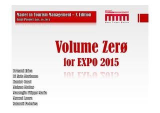 Volume Zerø
for EXPO 2015
 