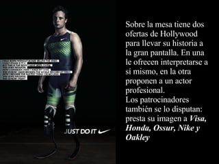 Voluntad de Acero/Oscar Pistorius