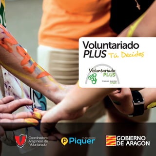 Voluntariado
PLUS Tú Decides
 