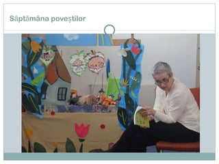 Săptămâna poveștilor 