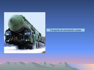 Transporte de armamento nuclear 