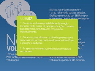 Voluntarios mato grossodosul