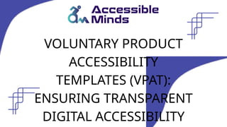 Vpat Example Voluntary Product Accessibility Templates (VPAT): Ensuring Transparent ...