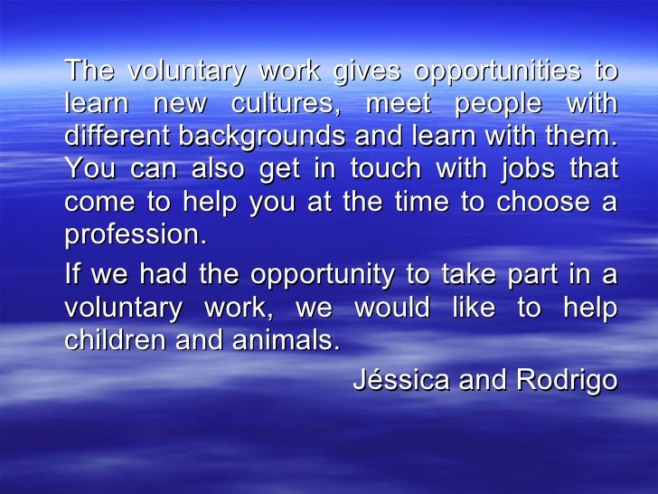 Dissertation and voluntary work