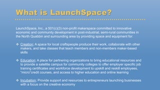 LaunchSpace Inc., Volunteer Orientation Slideshow