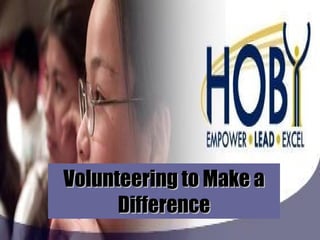 Volunteering to Make a Difference 