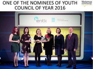 ONE OF THE NOMINEES OF YOUTH
COUNCIL OF YEAR 2016
 