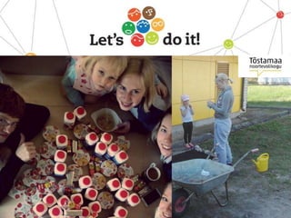 Volunteering at Tõstamaa