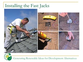 Installing the Fast Jacks 
