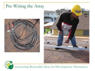 Pre-Wiring the Array 