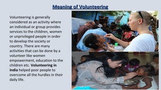 Why Do You Work on Volunteer Project in India?