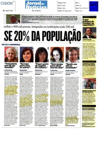 Tiragem: 94942             Pág: 11

                            País: Portugal             Cores: Cor

                            Period.: Diária            Área: 27,94 x 33,95 cm²

ID: 45073102   05-12-2012   Âmbito: Informação Geral   Corte: 2 de 3
 