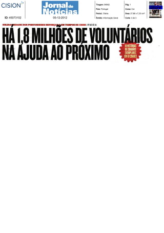 Tiragem: 94942             Pág: 1

                            País: Portugal             Cores: Cor

                            Period.: Diária            Área: 27,86 x 7,33 cm²

ID: 45073102   05-12-2012   Âmbito: Informação Geral   Corte: 3 de 3
 