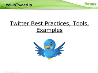 VolunTweetUp Twitter Best Practices, Tools, Examples 