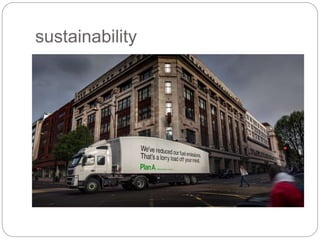 sustainability
 