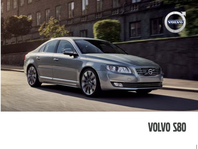 2016 Volvo S80 >> 2016 Volvo S80 Brochure Orange County Volvo 2016 Volvo S80 >> 2016 Volvo S80 Brochure Orange County Volvo