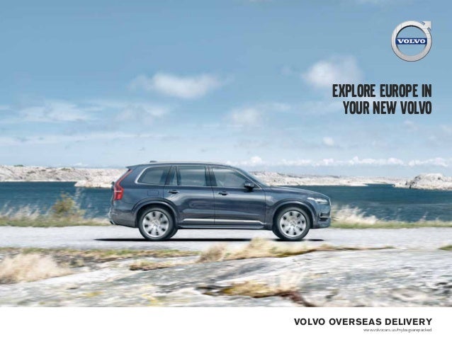 Volvo Overseas Delivery Brochure | Volvo Cars Mission Viejo