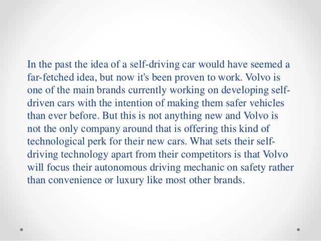 Volvo Aims to making Driving Safer with Self-Driving Technology