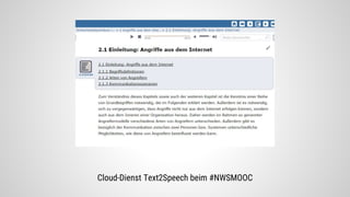 Cloud-Dienst Text2Speech beim #NWSMOOC
 