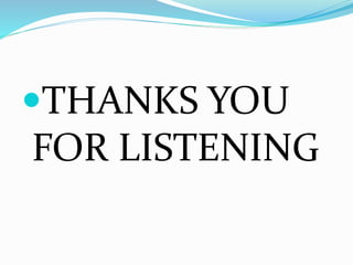 THANKS YOU
FOR LISTENING
 