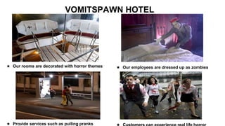 Vomitspawn hotel business plan
