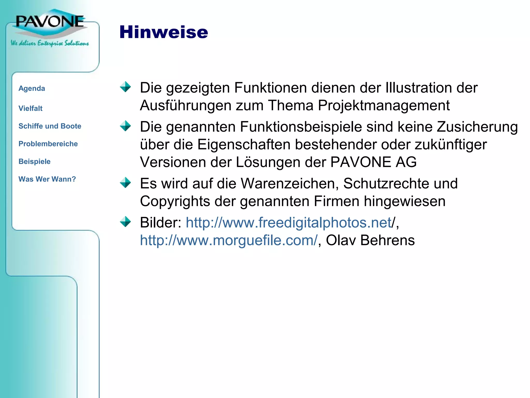 Von Quickr bis PAVONE PM