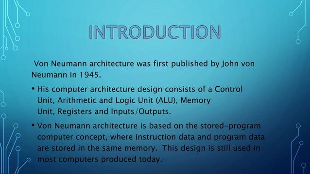 VON NEUMAN ARCHITECTURE FOR GCSE COMPUTER | PPTX | Data Storage and ...