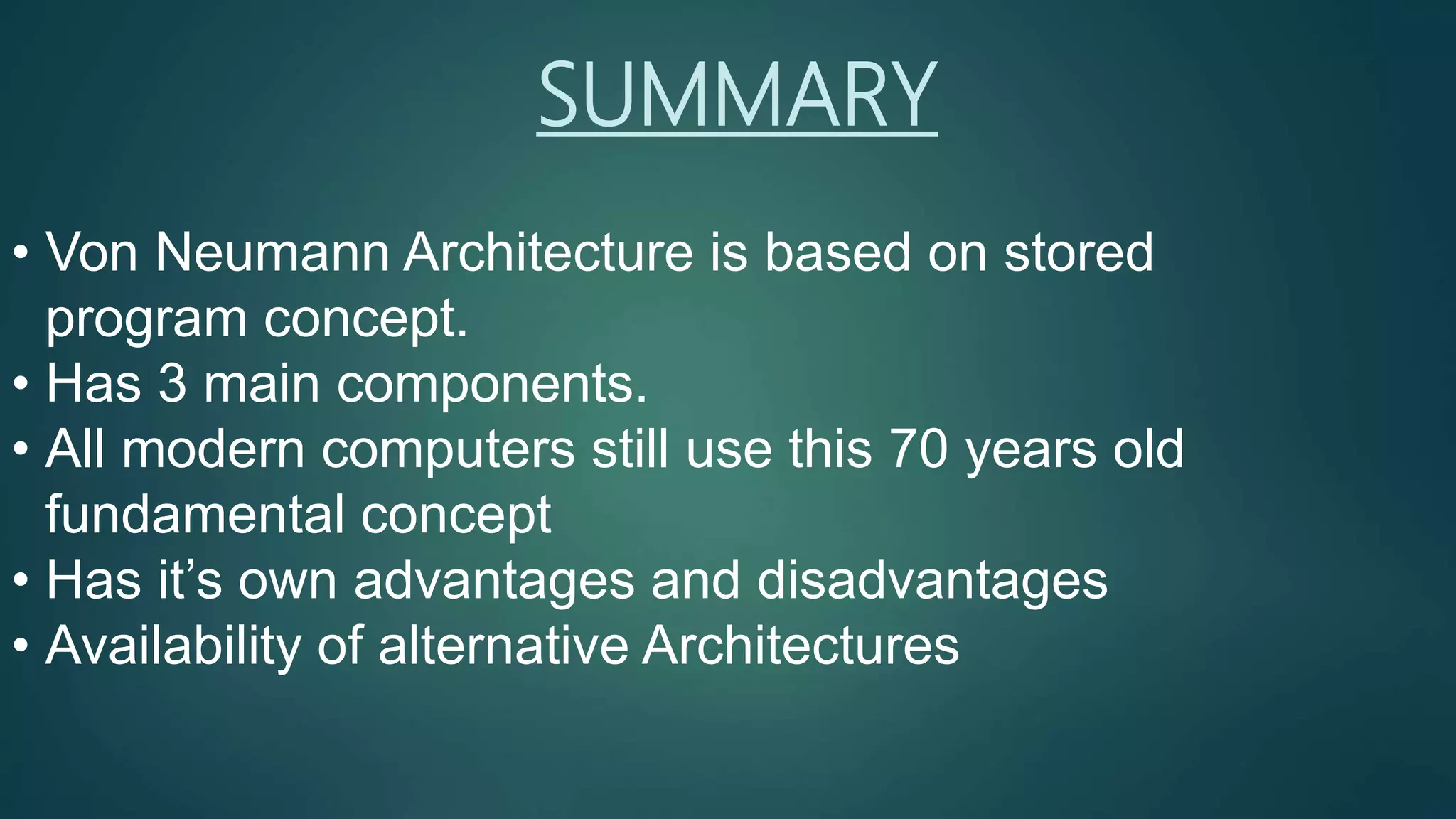 Von neumann architecture | PPTX