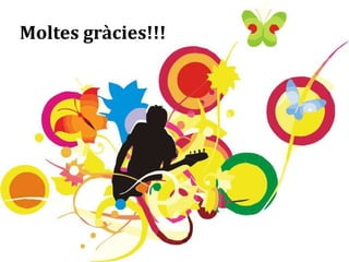 Competències Bàsiques: Competències artística i cultural. 