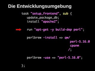 Die Entwicklungsumgebung
 