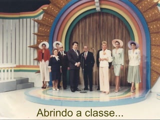 Abrindo a classe...
 