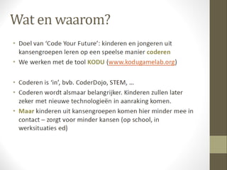 Voorstelling workshop code your future | PPTX